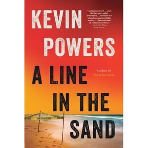 A Line in the Sand -- Kevin Powers